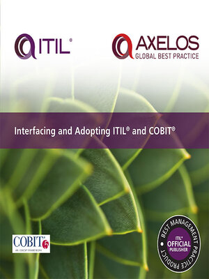 cover image of Interfacing and Adopting ITIL and COBIT